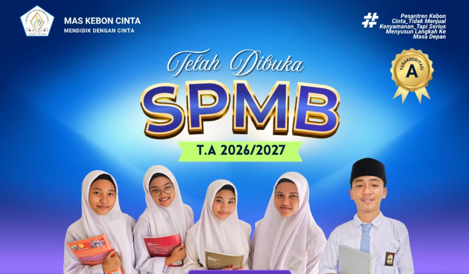 Cari Sekolah Berbasis Pesantren? Madrasah Aliyah Kebon Cinta Buka Pendaftaran Siswa Baru 2026